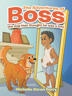 cover image of The Adventures of Boss
